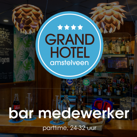 Vacature GHA-barmedewerker-Amstelveen